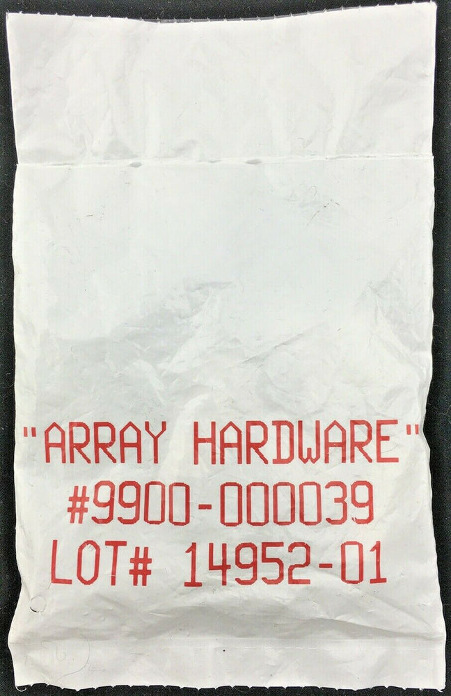 "ARRAY HARDWARE" #9900-000039 LOT# 14952-01 Bag of Screws & Plastic Standoffs